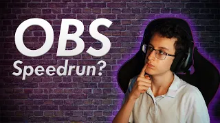 Milyen gyorsan tudok beállítani egy STREAMET? ⌚ OBS "Speedrun"