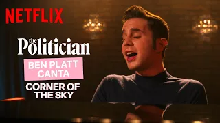 Ben Platt canta Corner Of The Sky in The Politician | Netflix Italia