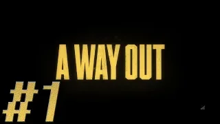 A Way Out [BLIND CO-OP LET'S PLAY/WALKTHROUGH/PC GAMEPLAY] - Part 1: Prison Buddies