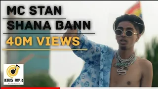 MC STAN | SHANA BANN |( OFFICIAL VIDEO) 2022