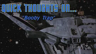 Quick Thoughts On... - Booby Trap