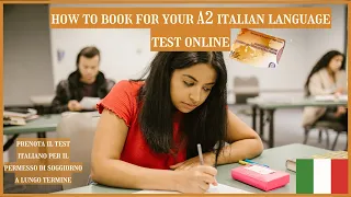 HOW TO BOOK FOR YOUR CARTA DI SOGGIORNO A2 ITALIAN LANGUAGE TEST | Prenota test Italiano A2 online