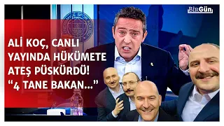 Ali Koç canlı yayında hükümete ateş püskürdü! “4 tane bakan selfie çekerken siyaset olmuyor mu?”