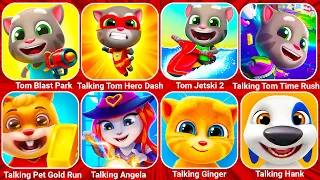 Talking Tom Blast Park, Talking Pet Gold Run, Tom Hero Dash, Tom Jetski, Talking Tom Candy Run...