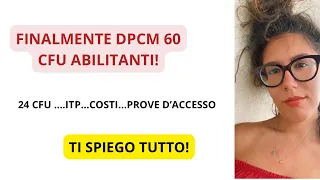 FINALMENTE IL DPCM 60 CFU: VI spiego TUTTO!