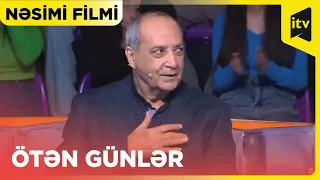 Ötən günlər | Nəsimi filmi | 07.10.2023