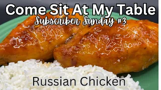 Russian Chicken - Subscriber Sunday #3 - Easy Oven Meal with only 4 Ingredients!