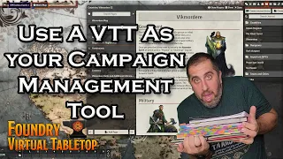 Use Foundry VTT For Campaign Management