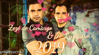 Melhores de Zezé de Camargo e Luciano  2019