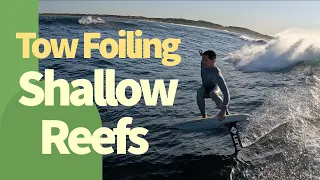 Tow-In Foiling Shallow Reefs with Josh Ku & Jeremy Wilmotte