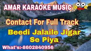 Beedi Jalai Le | Karaoke Track With Lyrics | Amar Karaoke |