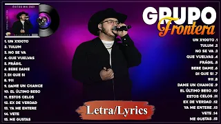 Grupo Frontera Éxitos Mix 2023 - Grupo Frontera Álbum Completo - Lo Mas Nuevo De Todo (Letra/Lyrics)