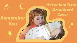 Remember You - Adventure Time Omnichord Cover