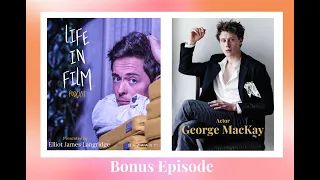 George Mackay Extended Video Episode