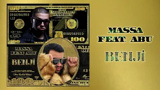 MASSA Feat. ABU - Benji (MUSIC)