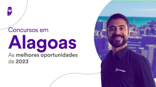 Concursos em Alagoas: As melhores oportunidades de 2023