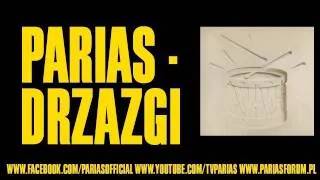 PARIAS - Drzazgi