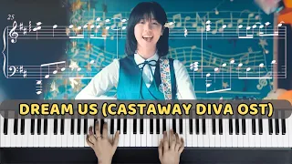DREAM US - Castaway Diva (무인도의 디바) / Seo Mokha Playlist / Piano Cover & Sheet