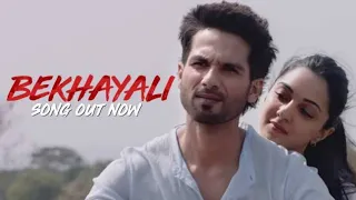 Bekhayali mein full song || Kabir Singh || Shahid Kapoor, Kiara Advani || New Viral Song