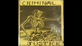 CRIMINAL JUSTICE :  1983 Demo  : UK Punk Demos