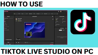 How to Use TikTok LIVE Studio - Everything You Need To Know