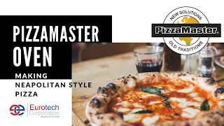 PIZZAMASTER OVEN MAKING NEAPOLITAN STYLE PIZZA
