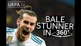 RELIVE BALE WONDERGOAL IN 360°: REAL MADRID 3-1 LIVERPOOL