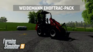 [FS19 v1.6.0] Weidemann Ehoftrac Pack (v1.0.0)
