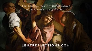 Daily Lent Reflections from Bishop Robert Barron