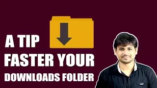 How to Fix a Slow Loading Downloads Folder in Windows PC?