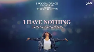 Whitney Houston - I Have Nothing (Tradução / Letra)