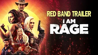 I AM RAGE 🔥extended🔥 Red Band Trailer - Out August 1st