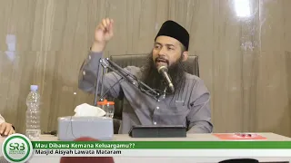 Mau Dibawa Kemana Keluargamu? - Ustadz DR Syafiq Riza Basalamah MA