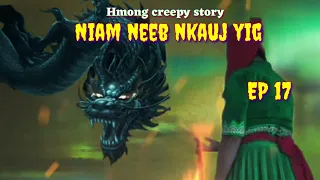 Niam neeb nkauj yig tua zaj Ep 17  6/9/2023