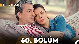 Dila Hanım 60. Bölüm (2. Sezon)