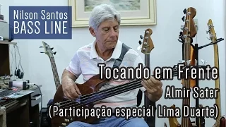 Nilson Santos Bass Line - Tocando em Frente - Almir Sater (Participação especial Lima Duarte)