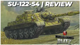 SU-122-54 | Review | Tank with the Highest DPM | WOTBLITZ | WOTB