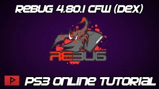 [How To] Play Rebug 4.80.1 DEX CFW Online Tutorial