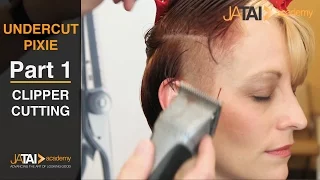 Women's Undercut Pixie Haircut - Clipper Cutting & Addressing the Nape - Part 1