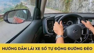 Nguyên tắc lái xe số tự động - Xuống dốc đường đèo, không bị mất phanh | Autodaily