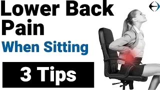 Lower back pain when sitting? 3 Tips from a Physical Therapist