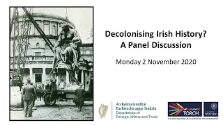 Decolonising Irish History? A Panel Discussion
