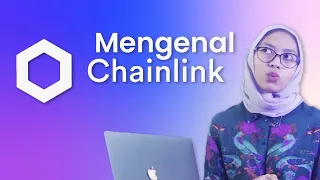 Apa itu Chainlink? - Project DeFi penghubung Blockchain dan non Blockchain