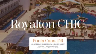 Royalton CHIC Punta Cana, All-Inclusive Resort Tour | The Salzers Travel