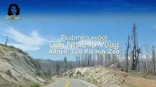 Caij Ntsib Ib Vuag By Tsabmim xyooj