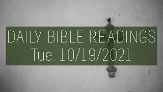 DAILY BIBLE READING // Tuesday OCT 19, 2021