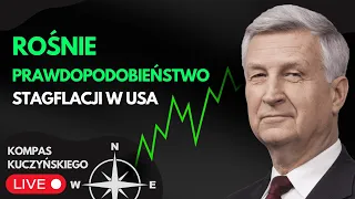 Rośnie prawdopodobieństwo stagflacji w USA | Kompas Kuczyńskiego 10.05.2024