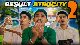 Result Atrocity 2 | Comedy | Mabu Crush