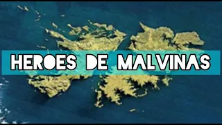 """HÉROES DE MALVINAS"""