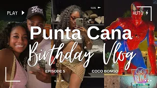 Punta Cana Birthday Vlog Episode 5| Pool Day, SBG Punta Cana & Coco Bongo